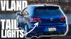 How To Install Vland Tail Lights On A Mk6 Golf Gti